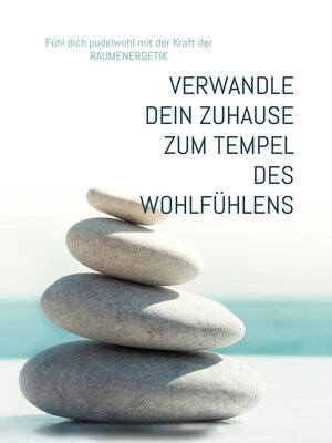 cover image of Wie du dein Zuhause zu einem Tempel des Wohlfühlens verwandelst